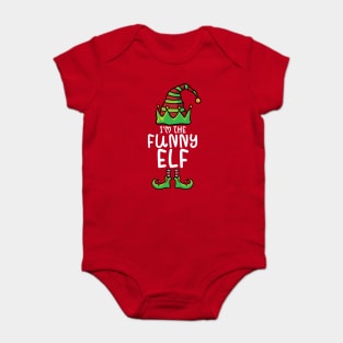 I'm The Funny Elf Costume Funny Matching Xmas Baby Bodysuit